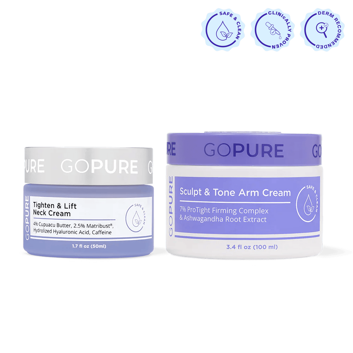 Two goPure skincare creams displayed side by side against a white background — Tighten & Lift Neck Cream in a smaller jar, and Sculpt & Tone Arm Cream in a larger jar. Above them are icons reading Safe & Clean, Clinically Proven, and Dermatologist Recommended.